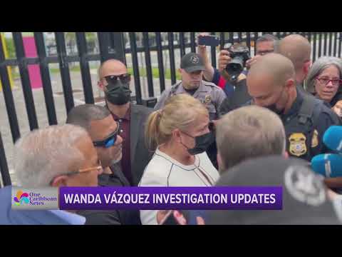 Wanda Vázquez Investigation Updates
