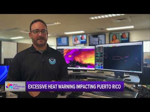 Excessive Heat Impacts Puerto Rico