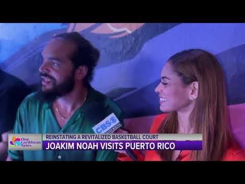 Joakim Noah Visits Puerto Rico as Revitalized Basketball Court Unveiled