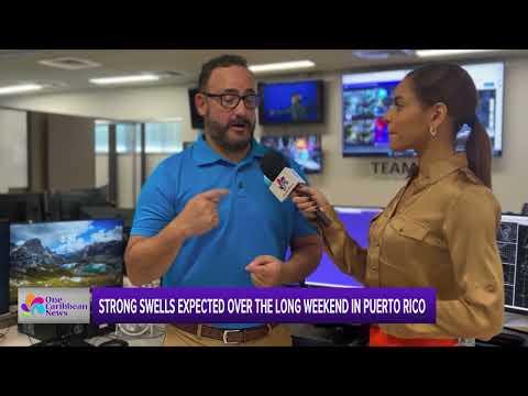 Strong Swells Expected over Weekend in Puerto Rico