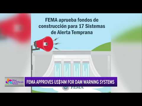 FEMA Approves $14M for Dam Warning Systems